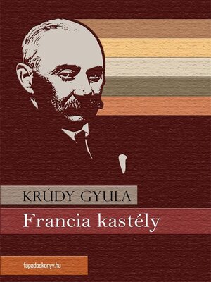cover image of Francia kastély